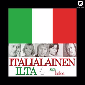 Various Artists: Italialainen ilta 4 - Sata kelloa