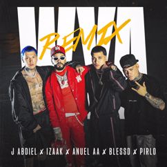 J Abdiel, Anuel AA, Blessd, iZaak, Pirlo: WYA REMIX BLACK AND YELLOW (feat. iZaak & Pirlo)