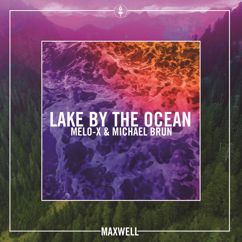 Maxwell: Lake By the Ocean (MeLo-X Remix)