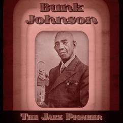 Bunk Johnson: Tishomingo Blues (Remastered)