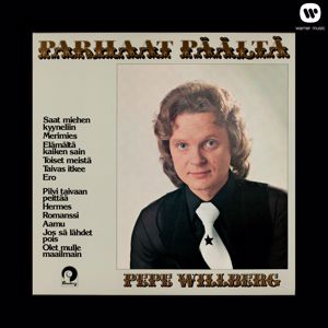 Pepe Willberg & The Paradise: Pilvi taivaan peittää - When There's No You