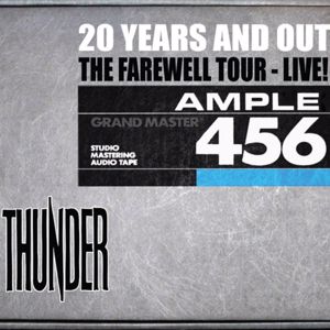 Thunder: 20 Years and Out - The Farewell - Live at Hammersmith Apollo 2009