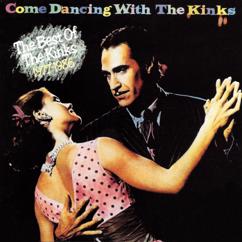 The Kinks: Don't Forget to Dance