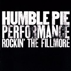 Humble Pie: I Walk On Gilded Splinters (Live At Fillmore East/1971)