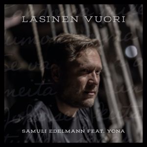 Samuli Edelmann: Lasinen vuori (feat. Yona)