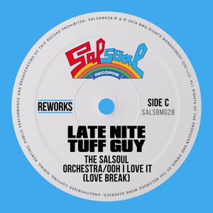 The Salsoul Orchestra: Ooh I Love It (Love Break) (Late Nite Tuff Guy Reworks)