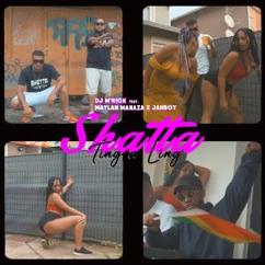 DJ M'Rick feat. Maylan Manaza & Jahboy: Shatta Ting a Ling