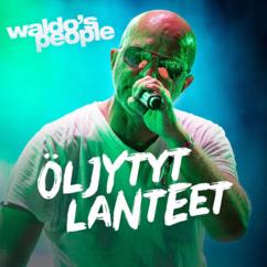 Waldo's People: Öljytyt Lanteet (Vain elämää kausi 15)