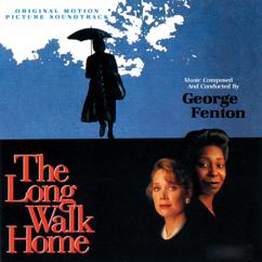 George Fenton: The Long Walk Home - Main Title