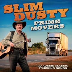 Slim Dusty: Gotta Keep Moving