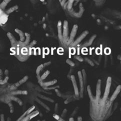 Chiky Bray: siempre pierdo