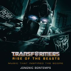 Jongnic Bontemps: Transformers: Rise of the Beasts (Music That Inspired the Score)