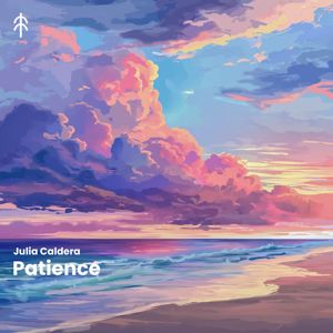 Julia Caldera: Patience