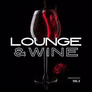 Various Artists: Lounge & Wine, Vol. 2