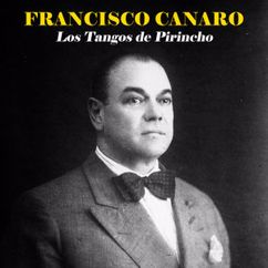 Francisco Canaro: La Reina del Arrabal (Remastered)