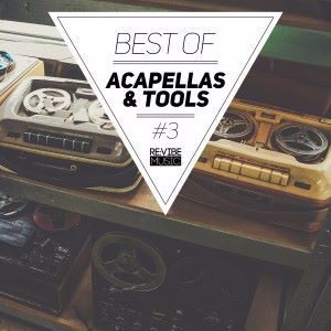 Various Artists: Best of Acapellas & Tools, Vol. 3