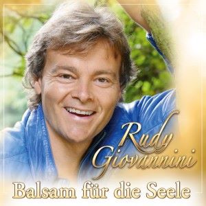 Rudy Giovannini: Balsam für die Seele