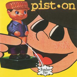 Pist-On: Number One