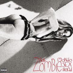 Rob Zombie: More Human Than Human/Living Dead Girl/Burn (Jack Dangers Remix) (Full Metal Machine Mega Mix)