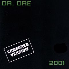 Dr. Dre: Xxplosive (Album Version (Edited)) (Xxplosive)