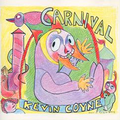 Kevin Coyne: Rolling and Tumbling