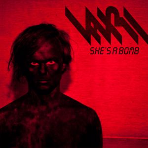 Lauri: She's A Bomb