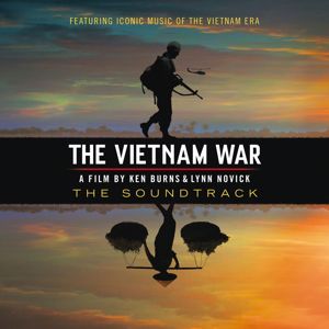Various Artists: The Vietnam War - A Film By Ken Burns & Lynn Novick (The Soundtrack)