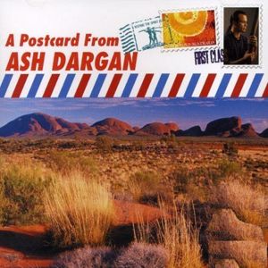 Ash Dargan: A Postcard from Ash Dargan