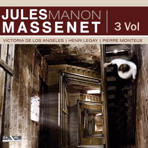 Orchestre Du Theatre National De L'Opera Comique: Jules Massenet - Manon