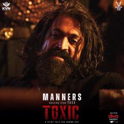 Ravi Basrur: Manners (From "Toxic - A Fairy Tale for Grown-Ups")