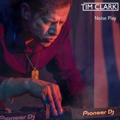 Tim Clark: Noise Play
