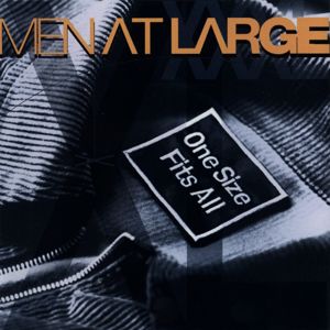 Men At Large: One Size Fits All