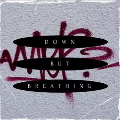 Down But Breathing: Refugee Wind