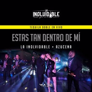 La Inolvidable Banda Agua De La Llave, Azucena: Estas Tan Dentro De Mí