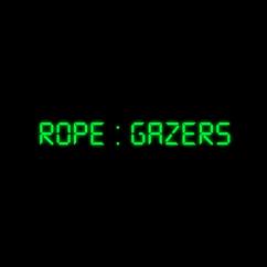 Rope Gazers: Это не важно