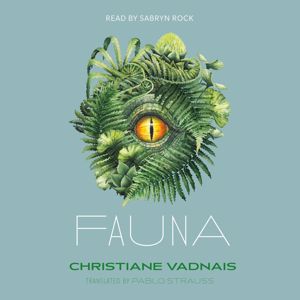 Christiane Vadnais: Fauna (Unabridged)