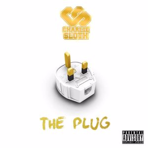 Charlie Sloth: The Plug