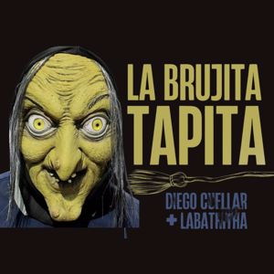 Diego Cuellar & Labathita: La Brujita Tapita