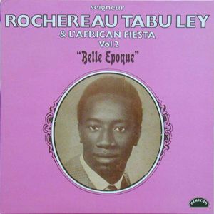 Tabu Ley Rochereau: Belle époque, vol. 2 (feat. L'African Fiesta National)