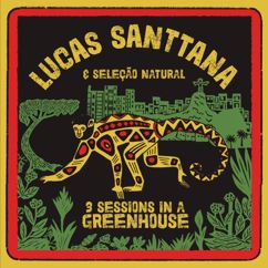Lucas Santtana: Lycra-Limão (2021 remaster) [feat. Seleção Natural]