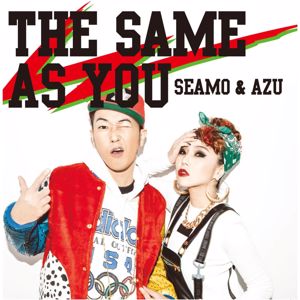 SEAMO & AZU: She is mine