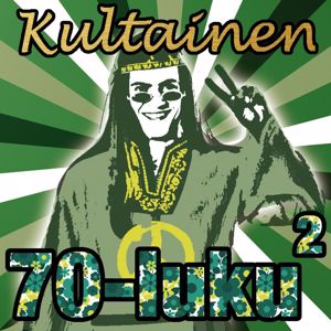 Various Artists: Kultainen 70-luku 2