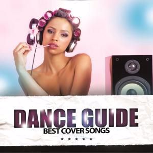 Various Artists: Dance Guide Best Cover Songs