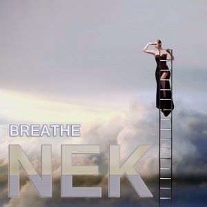 Nek: Breathe