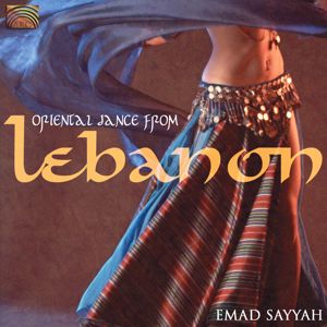Emad Sayyah: Lebanon Emad Sayyah: Oriental Dance From Lebanon