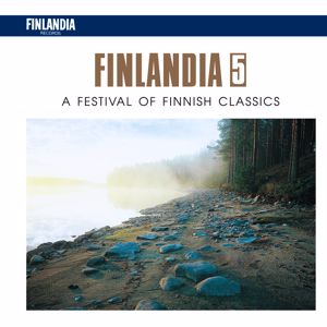Various Artists: Finlandia 5 - A Festival of Finnish Classics