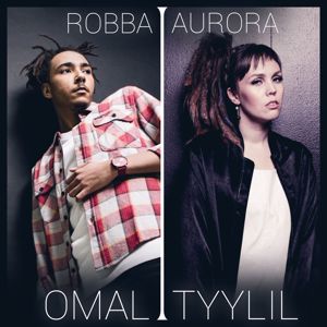 Robba x Aurora: Omal tyylil