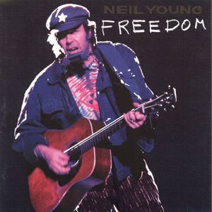 Neil Young: Freedom