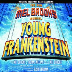 Mel Brooks: The New Mel Brooks Musical - Young Frankenstein