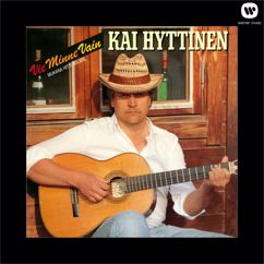 Kai Hyttinen: Vie minne vain